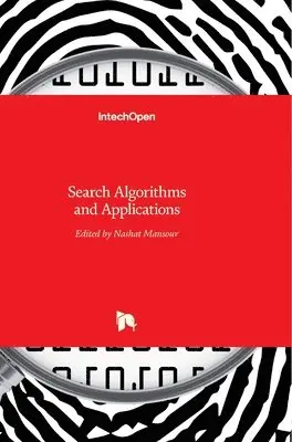 Nashat Mansour - Search Algorithms and Applications, Inbunden. Tillgänglighet: Lägg i varukorg