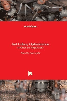 Avi Ostfeld - Ant Colony Optimization, Inbunden