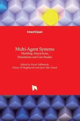 Faisal Alkhateeb, Eslam Al Maghayreh, Iyad Abu Doush - Multi-Agent Systems, Inbunden. Tillgänglighet: Lägg i varukorg