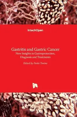 Gastritis and Gastric Cancer