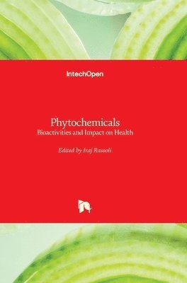 Iraj Rasooli - Phytochemicals, Inbunden