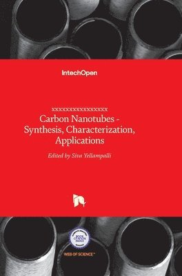 Siva Yellampalli - Carbon Nanotubes, Inbunden