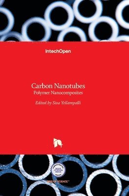 Siva Yellampalli - Carbon Nanotubes, Inbunden