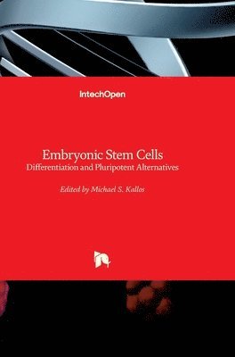 Michael S. Kallos - Embryonic Stem Cells, Inbunden