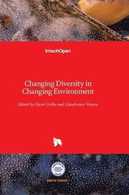 Oscar Grillo, Gianfranco Venora - Changing Diversity in Changing Environment, Inbunden. Tillgänglighet: Lägg i varukorg