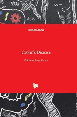 Sami Karoui - Crohn's Disease, Inbunden
