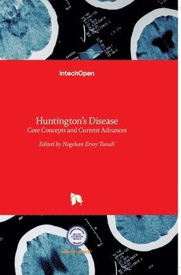Nagehan Ersoy Tunali - Huntington's Disease, Inbunden