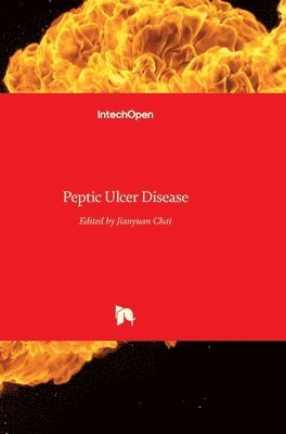 Jianyuan Chai - Peptic Ulcer Disease, Inbunden