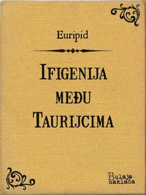 Euripid - Ifigenija među Taurijcima, E-bok