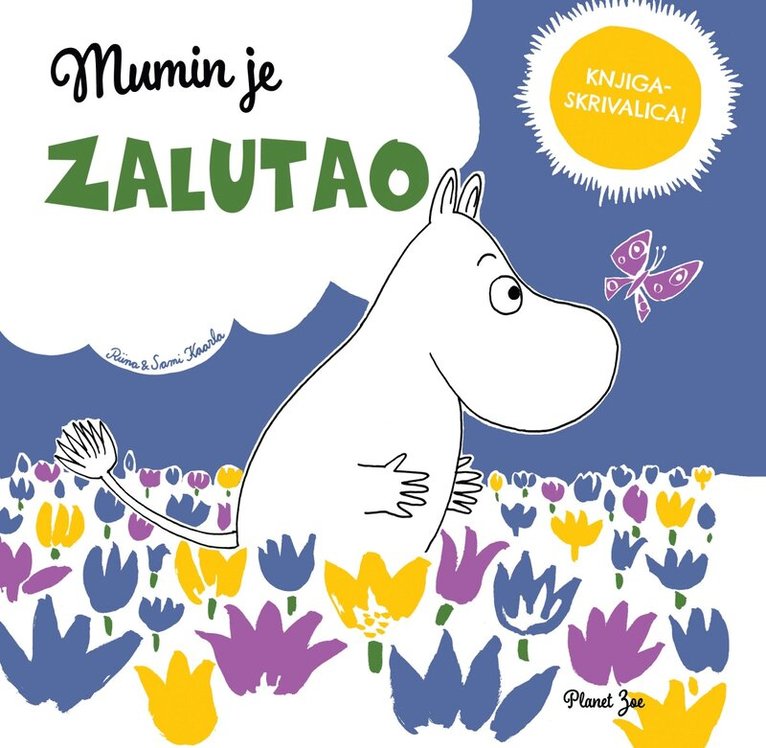 Riina Kaarla - Moomintroll Gets Lost (Kroatiska), Inbunden
