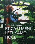 Fgeln i mig flyger vart den vill (Kroatiska)