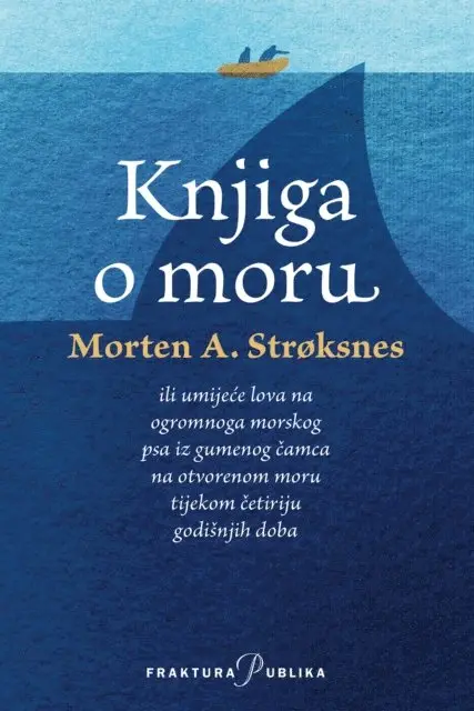 Morten A. Stroksnes - Knjiga o moru, E-bok. Tillgänglighet: Lägg i varukorg