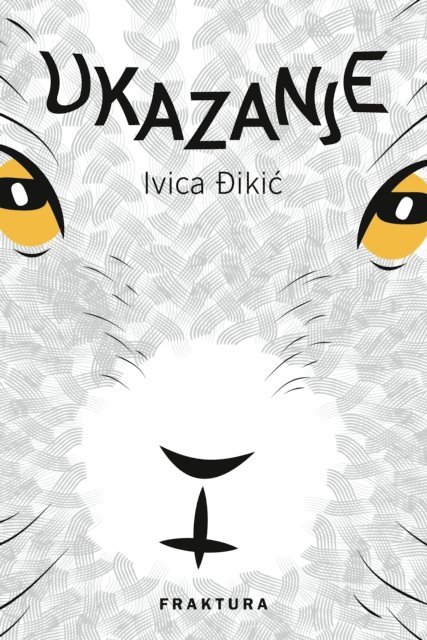 Ivica Ðikic - Ukazanje, E-bok