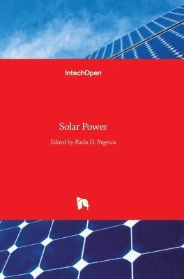 Radu D. Rugescu - Solar Power, Inbunden