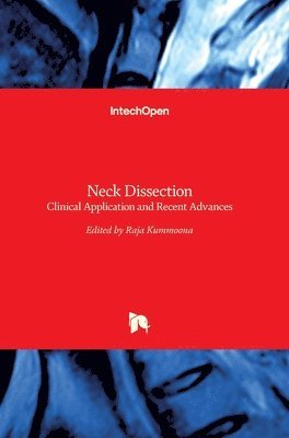 Raja Kummoona - Neck Dissection, Inbunden