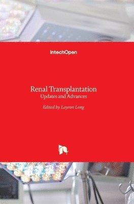 Layron Long - Renal Transplantation, Inbunden. Tillgänglighet: Lägg i varukorg