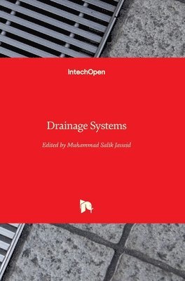 Muhammad Salik Javaid - Drainage Systems, Inbunden