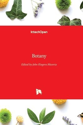 John Kiogora Mworia - Botany, Inbunden