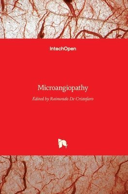 Raimondo De Cristofaro - Microangiopathy, Inbunden
