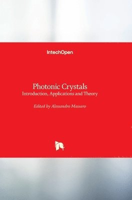 Alessandro Massaro - Photonic Crystals, Inbunden