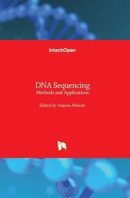 Anjana Munshi - DNA Sequencing, Inbunden. Tillgänglighet: Lägg i varukorg