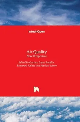 Gustavo Lopez Badilla, Benjamin Valdez, Michael Schorr - Air Quality, Inbunden. Tillgänglighet: Lägg i varukorg