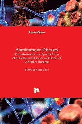 James Chan - Autoimmune Diseases, Inbunden