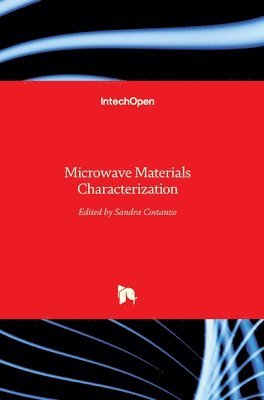 Sandra Costanzo - Microwave Materials Characterization, Inbunden