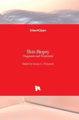 Suran L. Fernando - Skin Biopsy, Inbunden