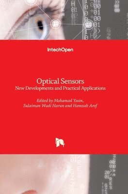 Mohamad Yasin, Sulaiman Wadi Harun, Hamzah Arof - Optical Sensors, Inbunden