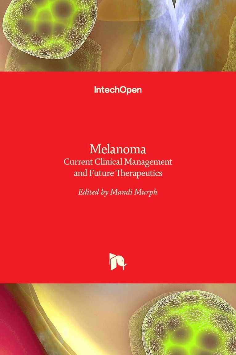 Mandi Murph - Melanoma, Inbunden