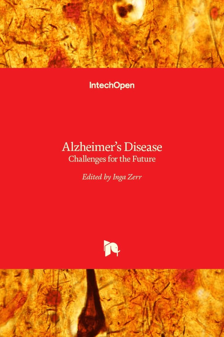 Inga Zerr - Alzheimer's Disease, Inbunden