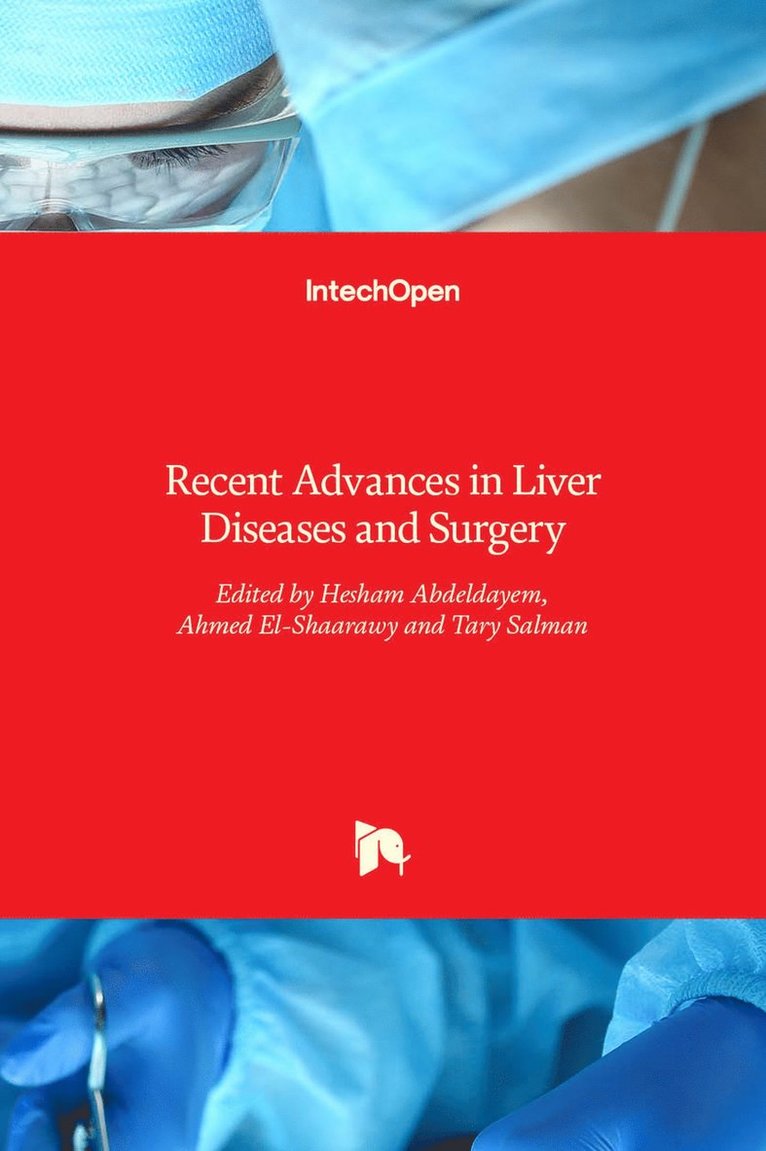 Recent Advances in Liver Diseases and Surgery