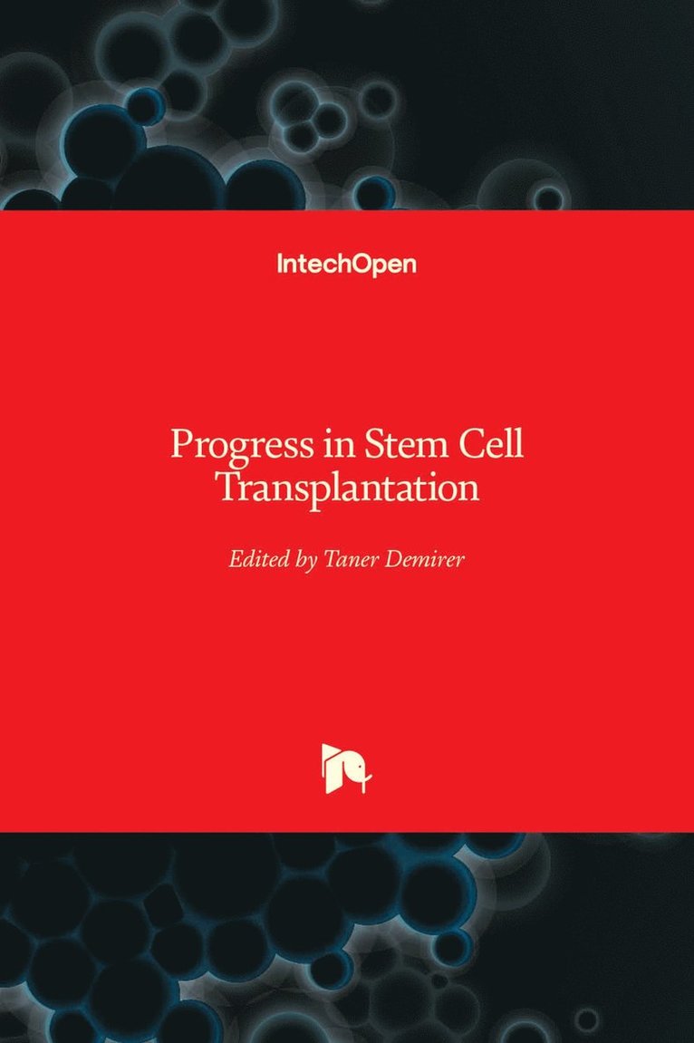 Taner Demirer - Progress in Stem Cell Transplantation, Inbunden. Tillgänglighet: Lägg i varukorg