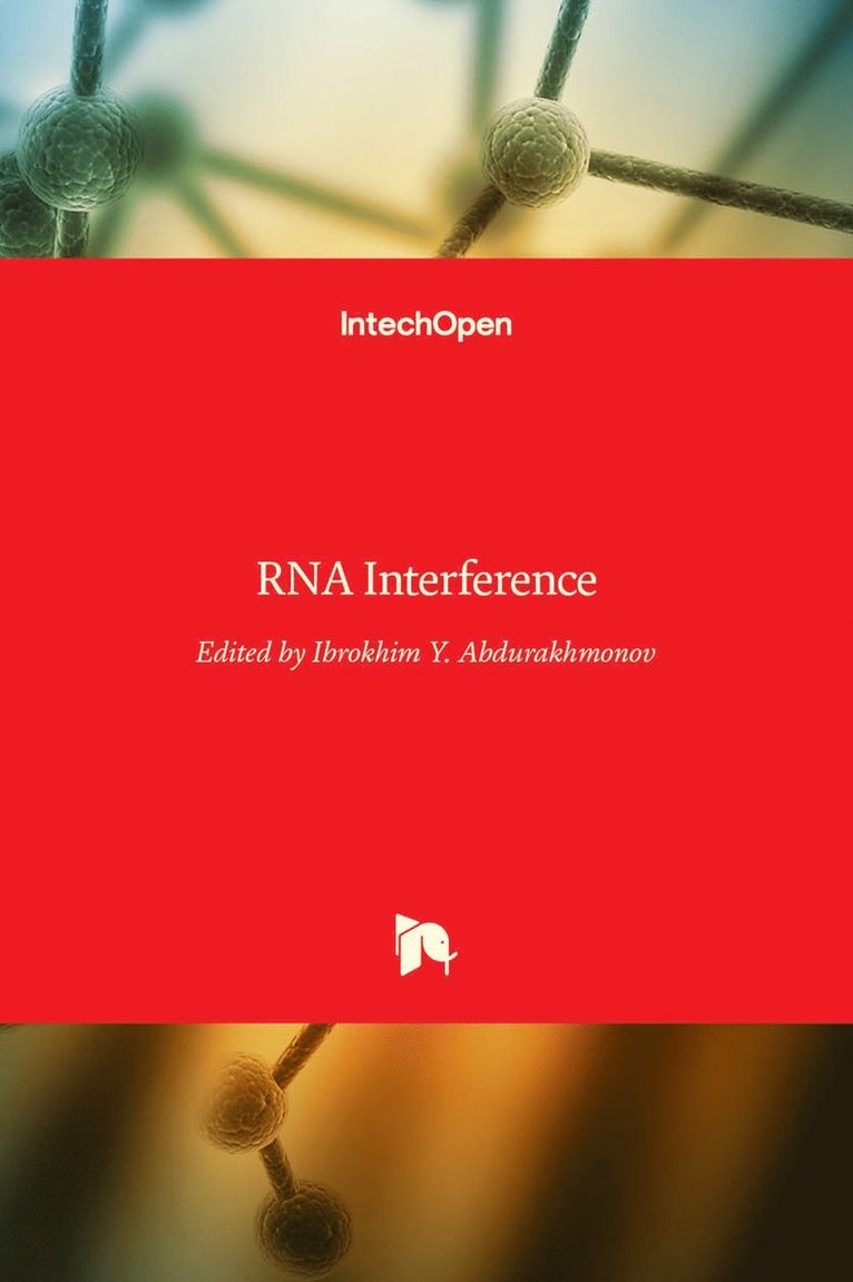 Ibrokhim Y. Abdurakhmonov - RNA Interference, Inbunden