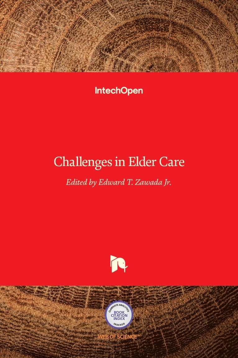 Edward T. Zawada Jr. - Challenges in Elder Care, Inbunden. Tillgänglighet: Lägg i varukorg