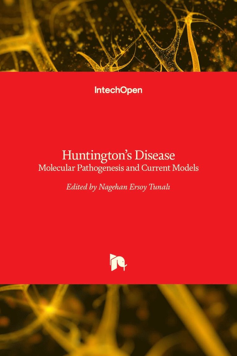 Nagehan Ersoy Tunalı - Huntington's Disease, Inbunden