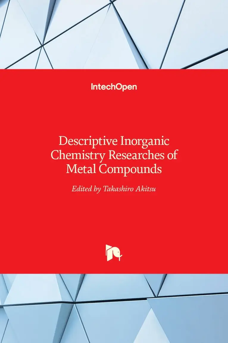 Takashiro Akitsu - Descriptive Inorganic Chemistry Researches of Metal Compounds, Inbunden. Tillgänglighet: Lägg i varukorg