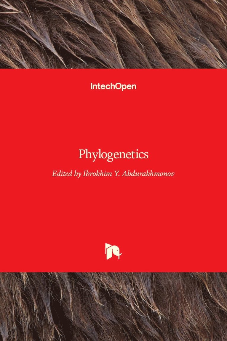 Ibrokhim Y. Abdurakhmonov - Phylogenetics, Inbunden