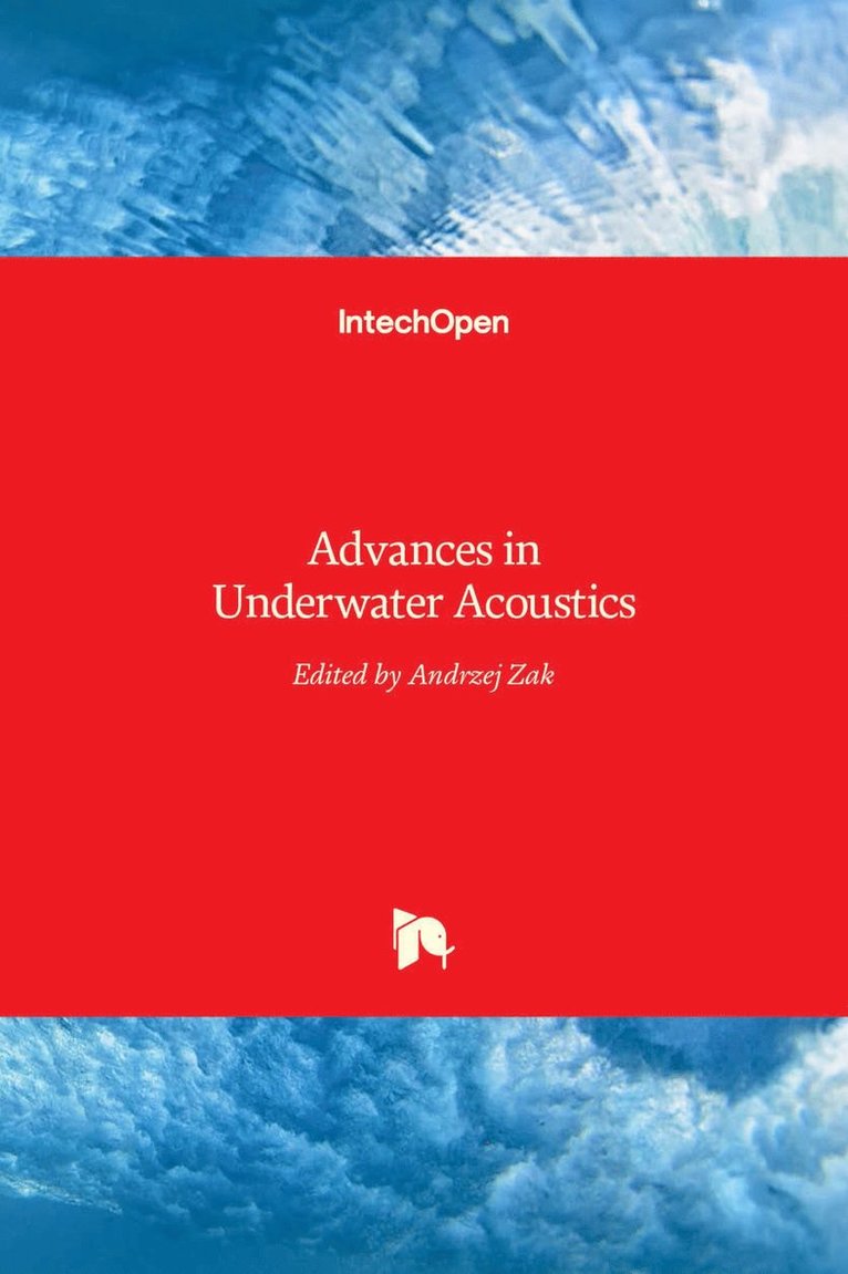 Andrzej Zak - Advances in Underwater Acoustics, Inbunden