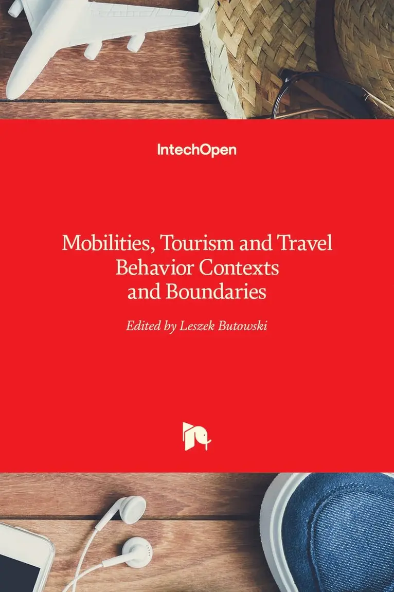 Leszek Butowski - Mobilities, Tourism and Travel Behavior, Inbunden. Tillgänglighet: Lägg i varukorg
