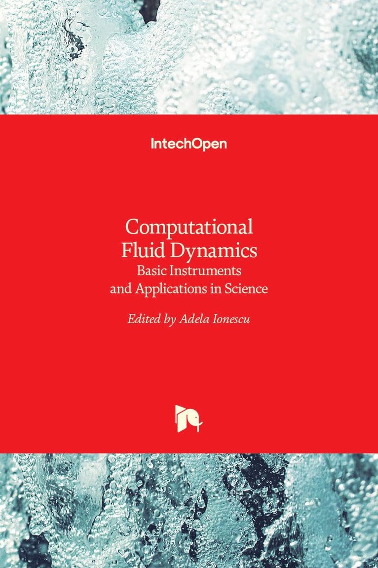 Adela Ionescu - Computational Fluid Dynamics, Inbunden