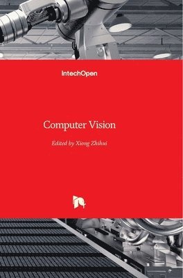 Zhihui Xiong - Computer Vision, Inbunden