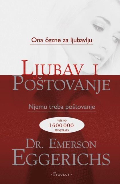 dr. Emerson Eggerichs - Ljubav i postovanje, E-bok