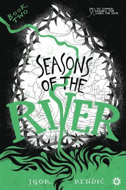 Igor Rendic - Seasons of the River, E-bok