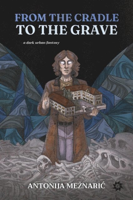 Antonija Meznaric - From the Cradle to the Grave, E-bok