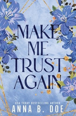 Anna B Doe - Make Me Trust Again, Häftad