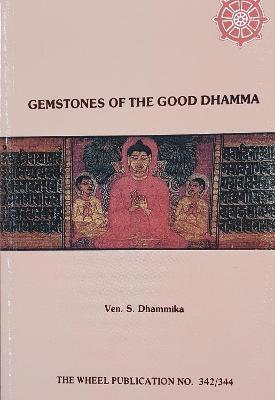 S. Dhammika - Gemstones of the Good Dharma, Häftad. Tillgänglighet: Lägg i varukorg
