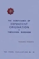 Piyadassi Mahathera - Dependent origination, Häftad. Tillgänglighet: Lägg i varukorg