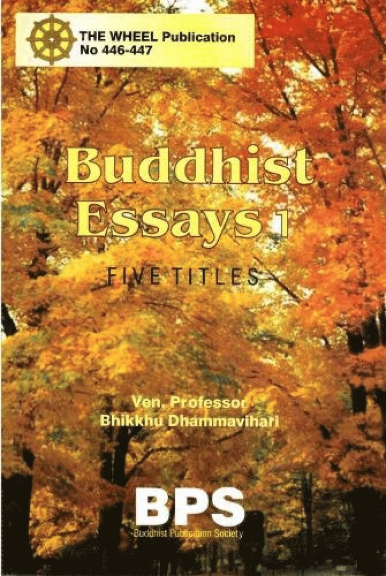 Bhikkhu Dhammavihari - Buddhist Essays 1: Five Titles, Häftad